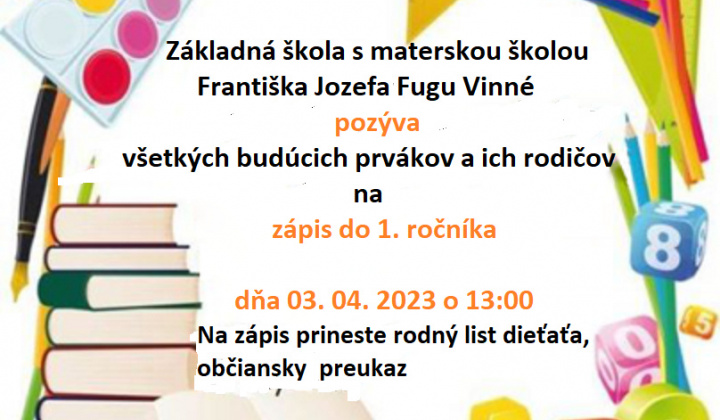 Aktuality / Pozvánka - ZÁPIS PRVÁKOV ZŠ Vinné  - foto